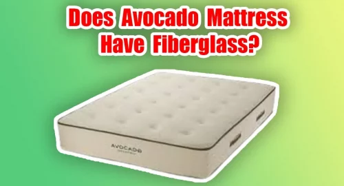 does avocado mattress have fiberglas