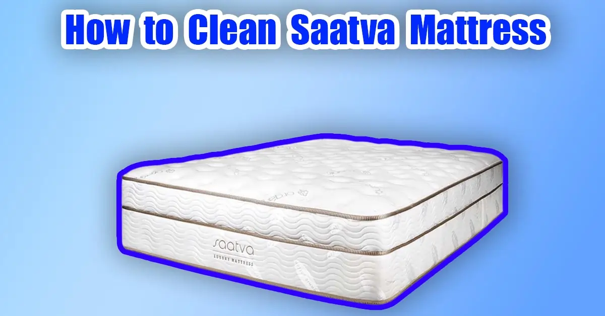 how to clean saatva mattress