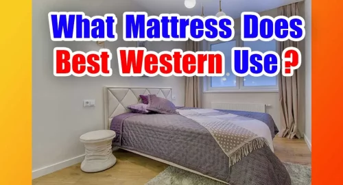 What Mattress Does Best Western Use